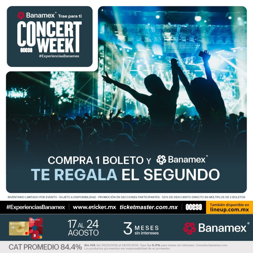 Concert Week 2026 anuncia más de 150 conciertos al 2x1 con Banamex